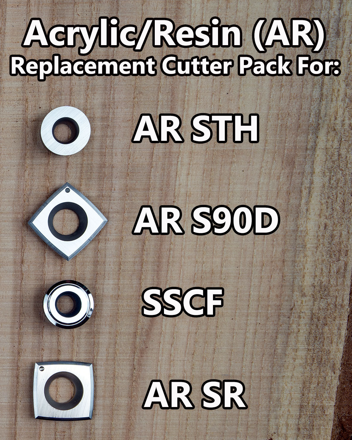 Acrylic/Resin Cutter Pack for Full Size 4 Tool Set - AR STH, AR SR, AR ...