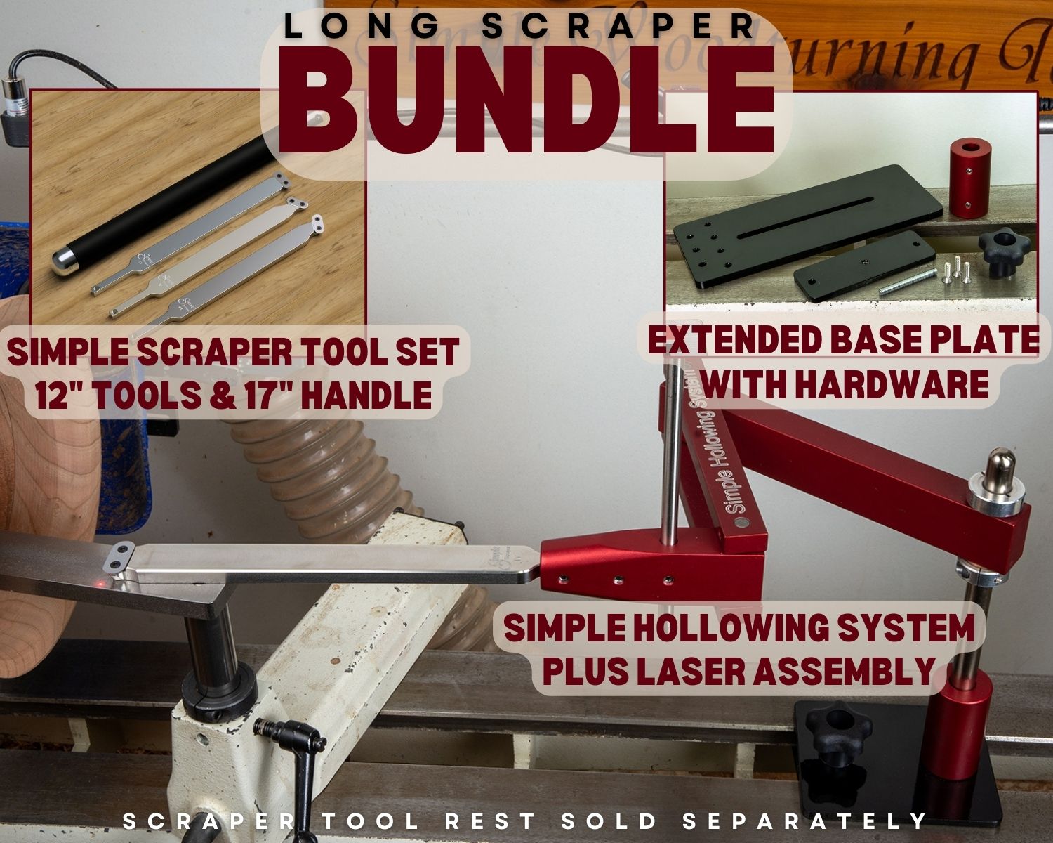 Simple Hollowing System with Laser, Extended Base Plate, 12" Long Scraper Set and 1 Handle